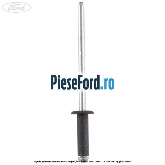 Popnit prindere camera mers inapoi Ford S-Max 2007-2014 1.8 TDCi 100 cp FFWA diesel