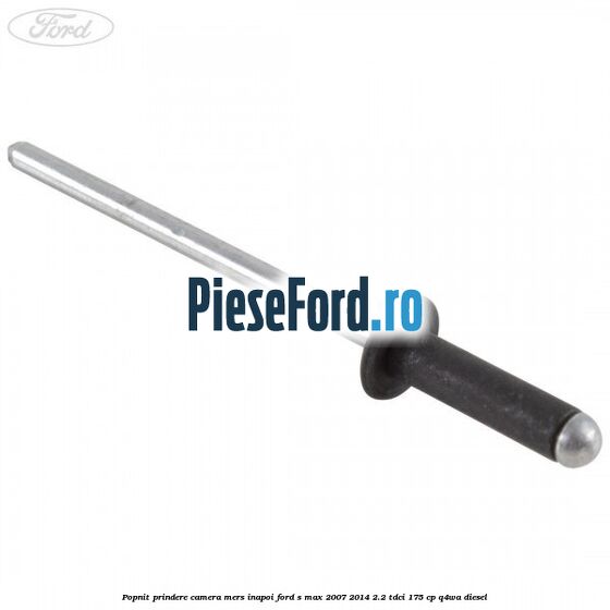 Popnit prindere camera mers inapoi Ford S-Max 2007-2014 2.2 TDCi 175 cp Q4WA diesel