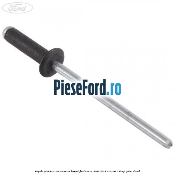 Popnit prindere camera mers inapoi Ford S-Max 2007-2014 2.2 TDCi 175 cp Q4WA diesel