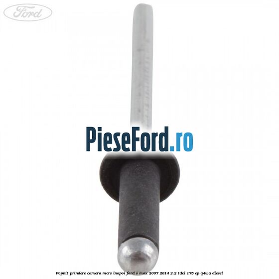 Popnit prindere camera mers inapoi Ford S-Max 2007-2014 2.2 TDCi 175 cp Q4WA diesel