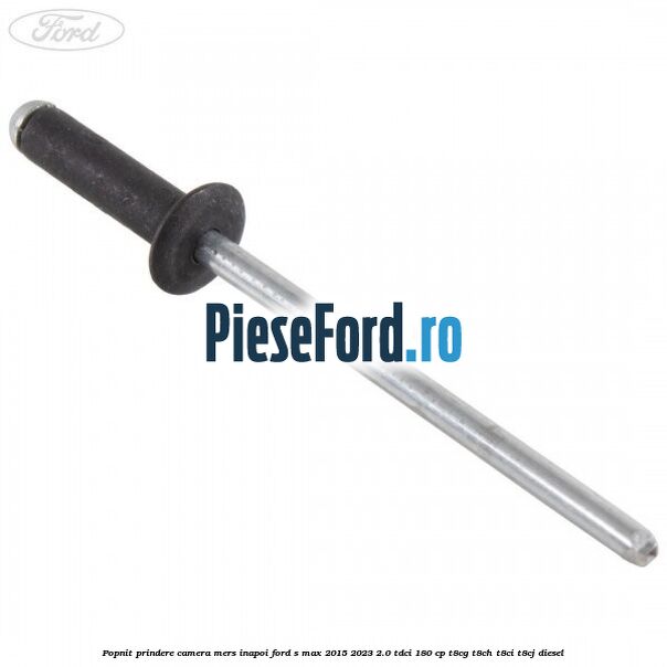 Popnit prindere camera mers inapoi Ford S-Max 2015-2023 2.0 TDCi 180 cp T8CG, T8CH, T8CI, T8CJ diesel