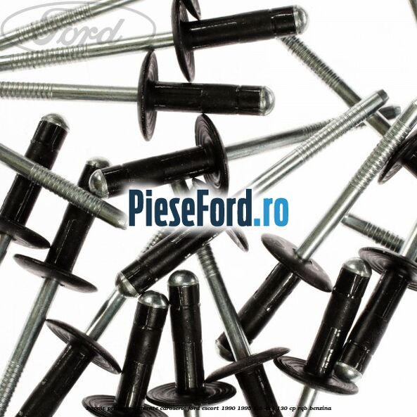 Popnit prindere elemente caroserie Ford Escort 1990-1995 1.8 4x4 130 cp RQB benzina