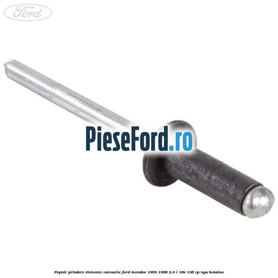 Popnit prindere elemente caroserie Ford Mondeo 1993-1996 2.0 i 16V 136 cp NGA benzina