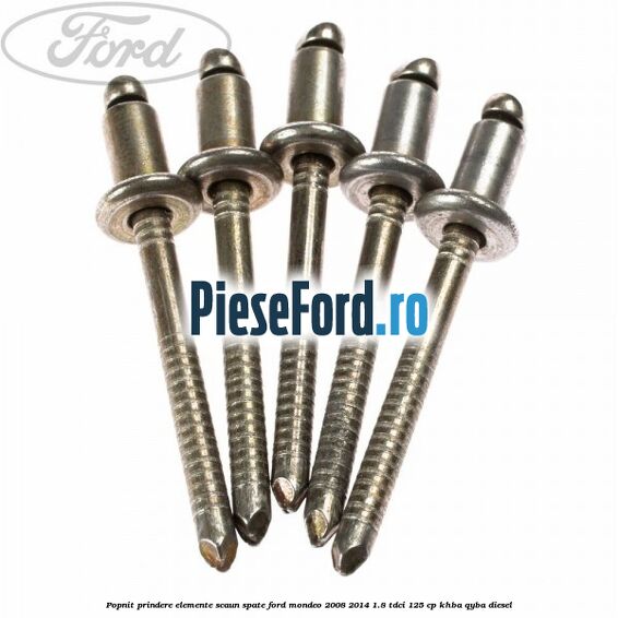 Popnit prindere elemente scaun spate Ford Mondeo 2008-2014 1.8 TDCi 125 cp Popnit prindere elemente scaun spate Ford Mondeo 2008-2014 1.8 TDCi 125 cp KHBA, QYBA diesel