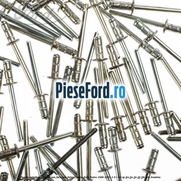 Popnit prindere macara usa fata sau furtun frana Ford Fiesta 1996-2001 1.3 i 50 cp Popnit prindere macara usa fata sau furtun frana Ford Fiesta 1996-2001 1.3 i 50 cp JJA, JJC, JJE, JJJ, JJK, JJM benzina