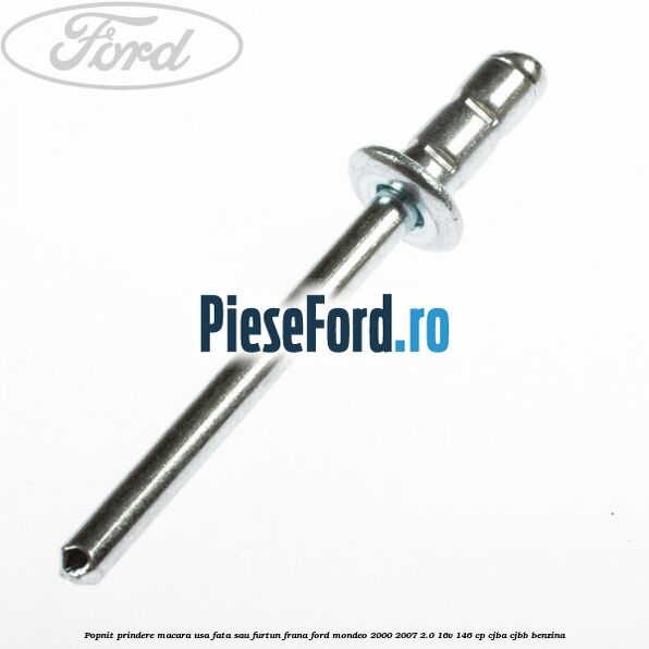 Popnit prindere macara usa fata sau furtun frana Ford Mondeo 2000-2007 2.0 16V 146 cp CJBA, CJBB benzina