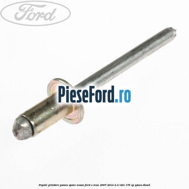 Popnit prindere panou spate scaun Ford S-Max 2007-2014 2.2 TDCi 175 cp Q4WA diesel