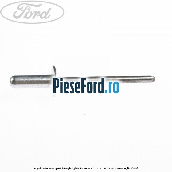 Popnit prindere suport bara fata Ford Ka 2009-2016 1.3 TDCi 75 cp 169A1000, FD4 diesel