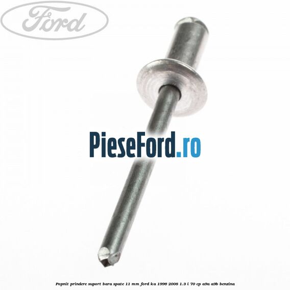 Popnit prindere suport bara spate 11 mm Ford Ka 1996-2008 1.3 i 70 cp A9A, A9B benzina