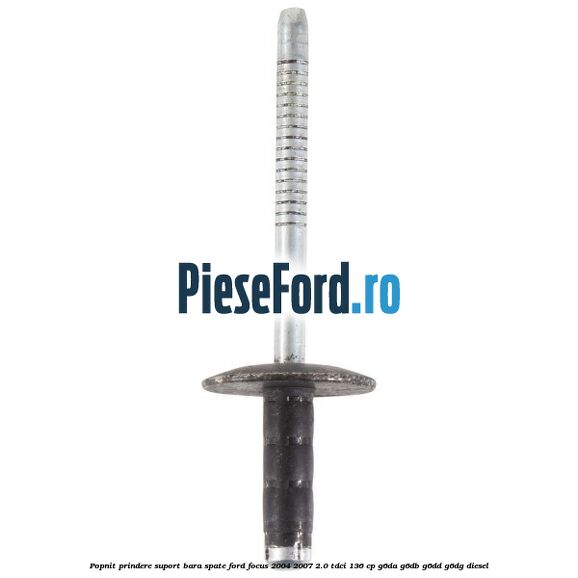 Popnit prindere suport bara spate Ford Focus 2004-2007 2.0 TDCi 136 cp G6DA, G6DB, G6DD, G6DG diesel