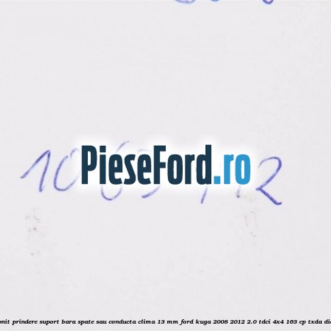 Popnit prindere suport bara spate sau conducta clima 13 mm Ford Kuga 2008-2012 2.0 TDCI 4x4 163 cp TXDA diesel
