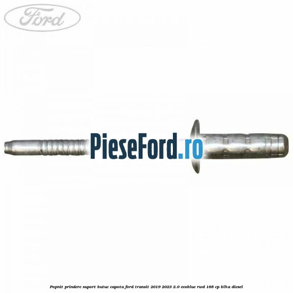 Popnit prindere suport butuc capota Ford Transit 2019-2023 2.0 EcoBlue RWD 165 cp BLHA diesel
