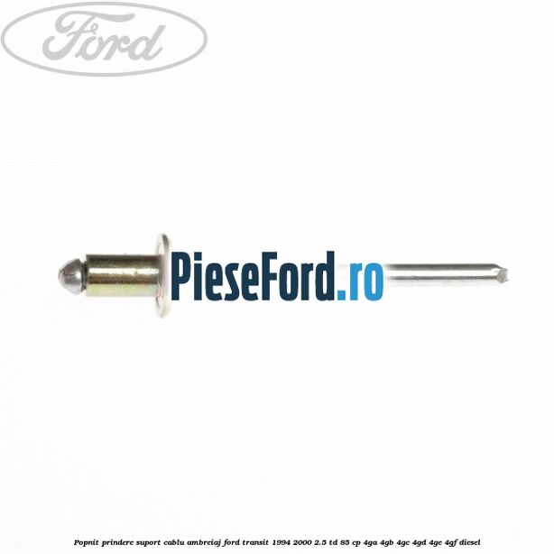 Popnit prindere suport cablu ambreiaj Ford Transit 1994-2000 2.5 TD 85 cp 4GA, 4GB, 4GC, 4GD, 4GE, 4GF diesel