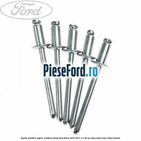 Popnit prindere suport conducta frana Ford Fiesta 2013-2017 1.0 65 cp XMJA, XMJB, XMJC, XMJD benzina