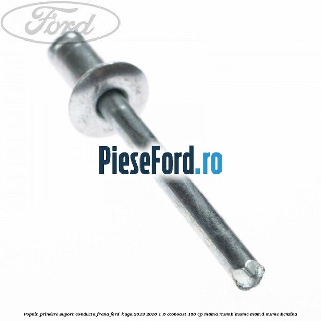 Popnit prindere suport conducta frana Ford Kuga 2013-2016 1.5 EcoBoost 150 cp M8MA, M8MB, M8MC, M8MD, M8ME benzina