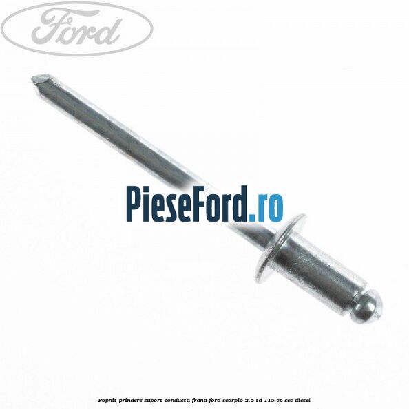 Popnit prindere suport conducta frana Ford Scorpio 2.5 TD 115 cp SCC diesel