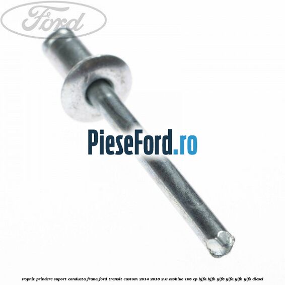 Popnit prindere suport conducta frana Ford Transit Custom 2014-2018 2.0 EcoBlue 105 cp BJFA, BJFB, YLF6, YLFA, YLFB, YLFS diesel