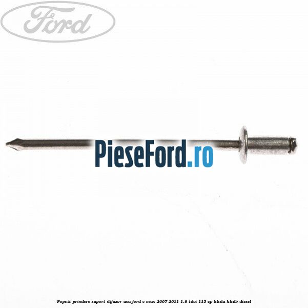 Popnit prindere suport difuzor usa Ford C-Max 2007-2011 1.8 TDCi 115 cp KKDA, KKDB diesel