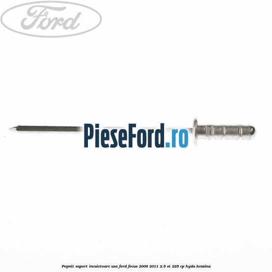 Popnit suport incuietoare usa Ford Focus 2008-2011 2.5 ST 225 cp HYDA benzina