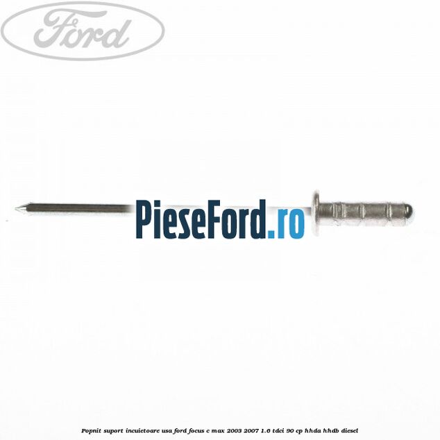 Popnit suport incuietoare usa Ford Focus C-Max 2003-2007 1.6 TDCi 90 cp HHDA, HHDB diesel