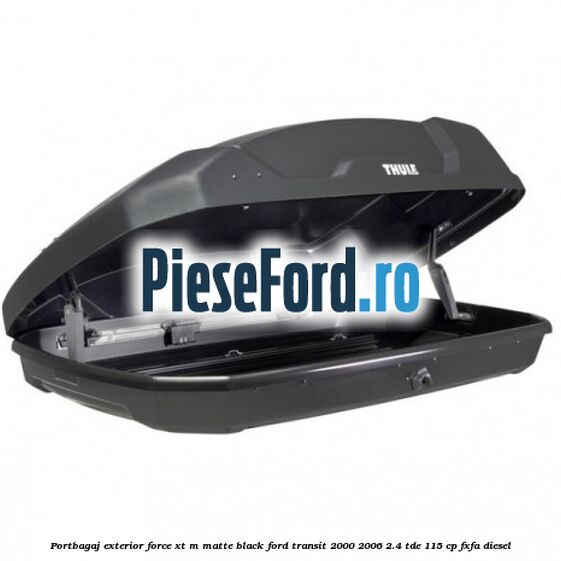 Portbagaj exterior FORCE XT M, matte black Ford Transit 2000-2006 2.4 TDE 115 cp FXFA diesel