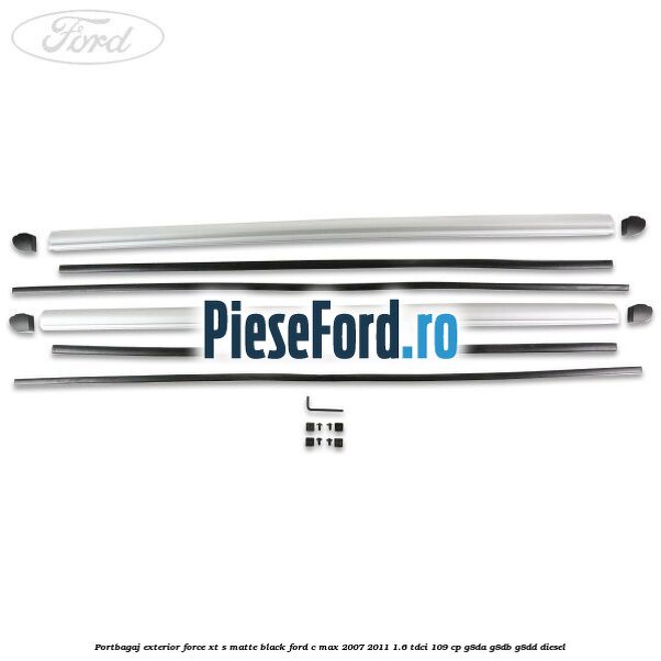 Portbagaj exterior FORCE XT S, matte black Ford C-Max 2007-2011 1.6 TDCi 109 cp G8DA, G8DB, G8DD diesel