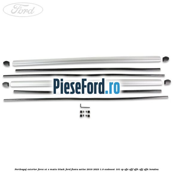 Portbagaj exterior FORCE XT S, matte black Ford Fiesta Active 2018-2023 1.0 EcoBoost 101 cp SFJE, SFJF, SFJH, SFJJ, SFJK benzina