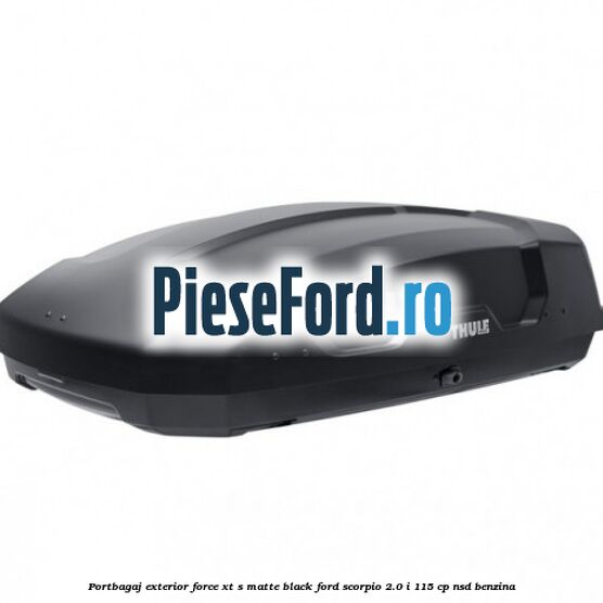 Portbagaj exterior FORCE XT S, matte black Ford Scorpio 2.0 i 115 cp