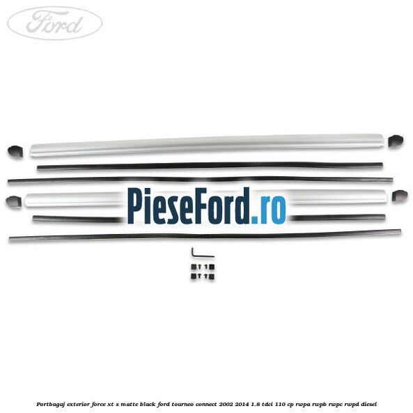 Portbagaj exterior FORCE XT S, matte black Ford Tourneo Connect 2002-2014 1.8 TDCi 110 cp RWPA, RWPB, RWPC, RWPD diesel