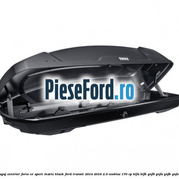 Portbagaj exterior Force XT Sport, matte black Ford Transit 2014-2018 2.0 EcoBlue 170 cp BLFA, BLFB, YNF6, YNFA, YNFB, YNFS diesel