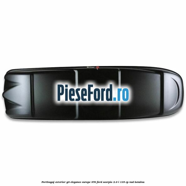 Portbagaj exterior G3 Elegance Europe 370 Ford Scorpio 2.0 i 115 cp NSD benzina