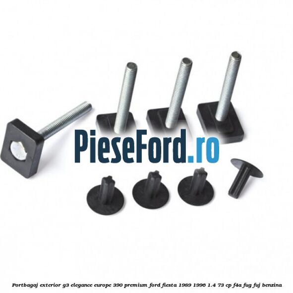 Portbagaj exterior G3 Elegance Europe 390 Premium Ford Fiesta 1989-1996 1.4 73 cp F4A, FUG, FUJ benzina