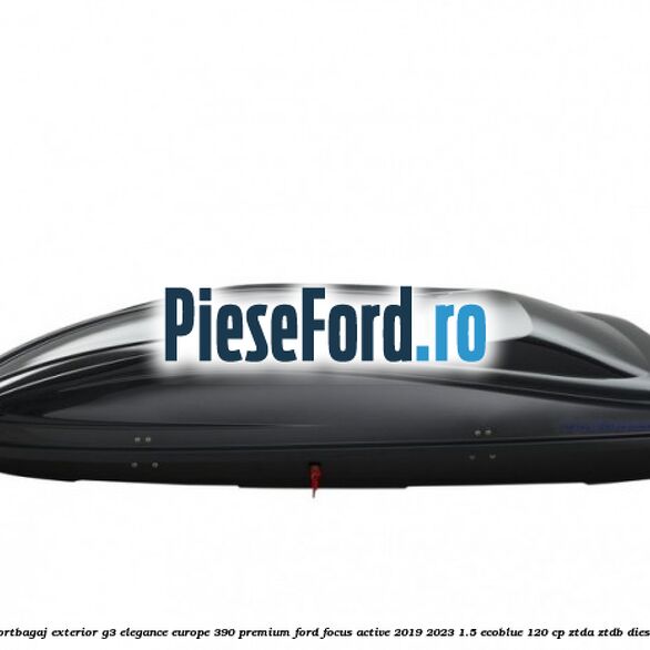 Portbagaj exterior G3 Elegance Europe 390 Premium Ford Focus Active 2019-2023 1.5 EcoBlue 120 cp ZTDA, ZTDB diesel