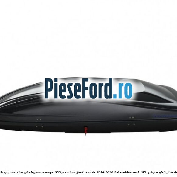 Portbagaj exterior G3 Elegance Europe 390 Premium Ford Transit 2014-2018 2.0 EcoBlue RWD 105 cp Portbagaj exterior G3 Elegance Europe 390 Premium Ford Transit 2014-2018 2.0 EcoBlue RWD 105 cp BJRA, YLR6, YLRA diesel