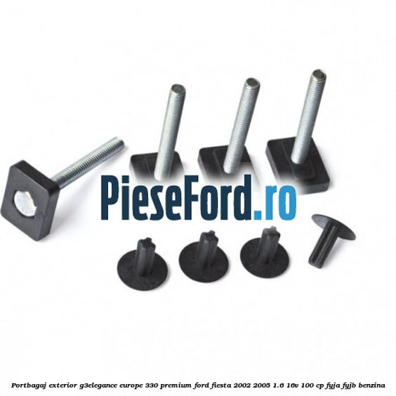 Portbagaj exterior G3Elegance Europe 330 Premium Ford Fiesta 2002-2005 1.6 16V 100 cp FYJA, FYJB benzina
