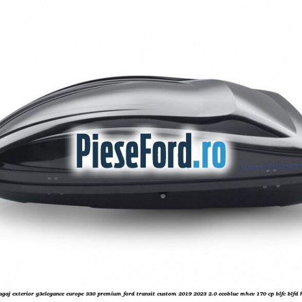 Portbagaj exterior G3Elegance Europe 330 Premium Ford Transit Custom 2019-2023 2.0 EcoBlue mHEV 170 cp BLFC, BLFD Hybrid