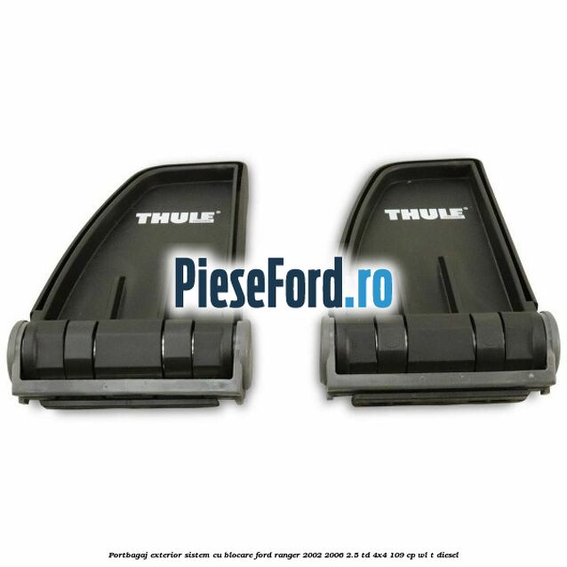 Portbagaj exterior sistem cu blocare Ford Ranger 2002-2006 2.5 TD 4x4 109 cp WL-T diesel