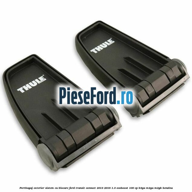 Portbagaj exterior sistem cu blocare Ford Transit Connect 2013-2018 1.0 EcoBoost 100 cp B3GA, M2GA, M2GB benzina