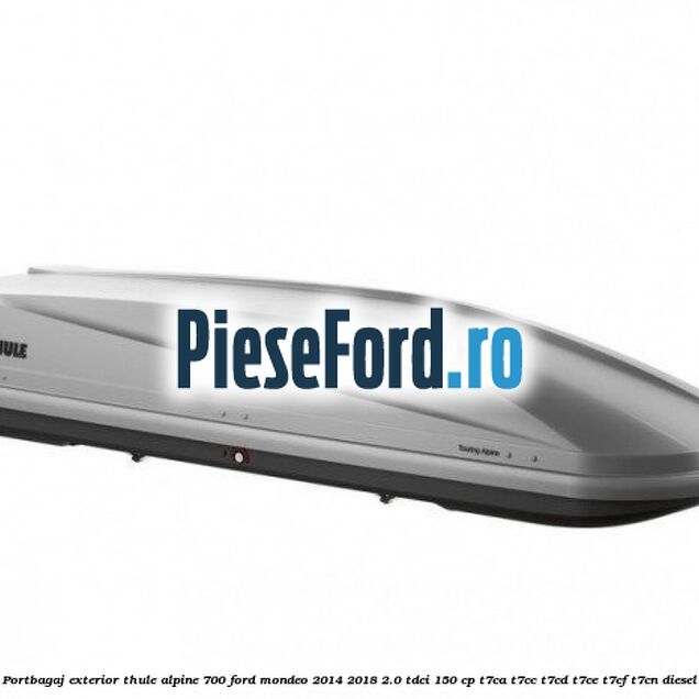 Portbagaj exterior Thule Alpine 700 Ford Mondeo 2014-2018 2.0 TDCi 150 cp T7CA, T7CC, T7CD, T7CE, T7CF, T7CN diesel