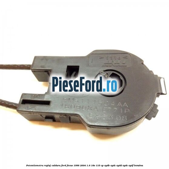 Potentiometru reglaj caldura Ford Focus 1998-2004 1.8 16V 115 cp EYDB, EYDC, EYDD, EYDE, EYDF benzina