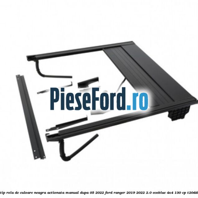 Prelata tip rola de culoare neagra actionata manual dupa 05/2022 Ford Ranger 2019-2022 2.0 EcoBlue 4x4 130 cp T20DD0J diesel