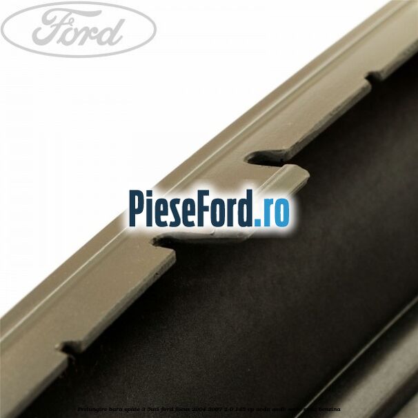 Prelungire bara spate (3/5Usi) Ford Focus 2004-2007 2.0 145 cp AODA, AODB, AODE, SYDA benzina