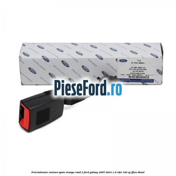 Pretensionare centura spate stanga rand 3 Ford Galaxy 2007-2014 1.8 TDCi 100 cp Pretensionare centura spate stanga rand 3 Ford Galaxy 2007-2014 1.8 TDCi 100 cp FFWA diesel