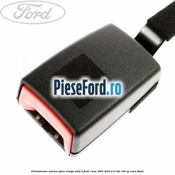 Pretensionare centura spate stanga rand 3 Ford S-Max 2007-2014 2.0 TDCi 163 cp TXWA diesel