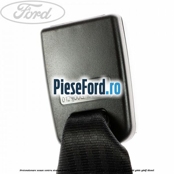 Pretensionare scaun centru stanga Ford Focus C-Max 2003-2007 1.6 TDCi 109 cp G8DA, G8DB, G8DD, G8DE, G8DF diesel