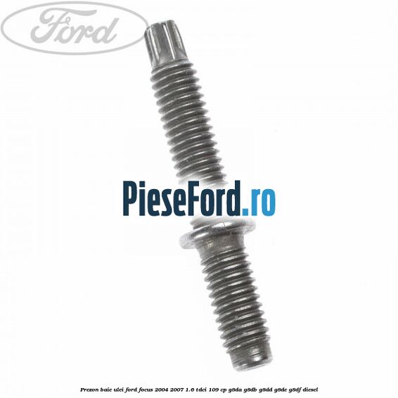 Prezon baie ulei Ford Focus 2004-2007 1.6 TDCi 109 cp G8DA, G8DB, G8DD, G8DE, G8DF diesel