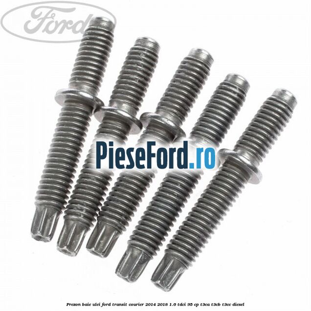 Prezon baie ulei Ford Transit Courier 2014-2018 1.6 TDCi 95 cp T3CA, T3CB, T3CC diesel