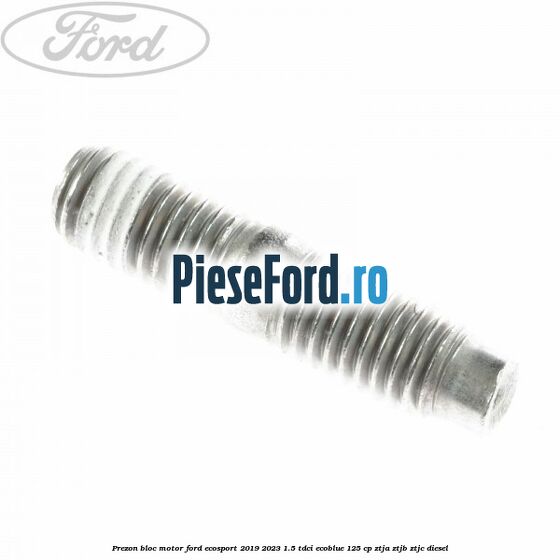 Prezon bloc motor Ford EcoSport 2019-2023 1.5 TDCi EcoBlue 125 cp ZTJA, ZTJB, ZTJC diesel