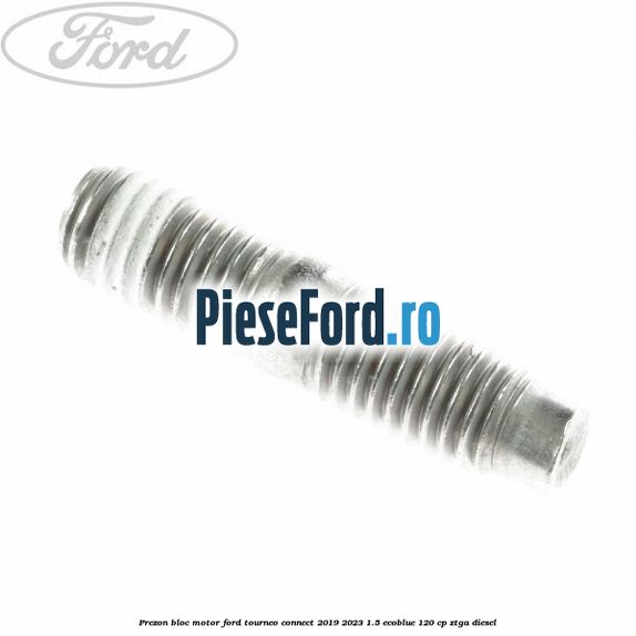 Prezon bloc motor Ford Tourneo Connect 2019-2023 1.5 EcoBlue 120 cp ZTGA diesel