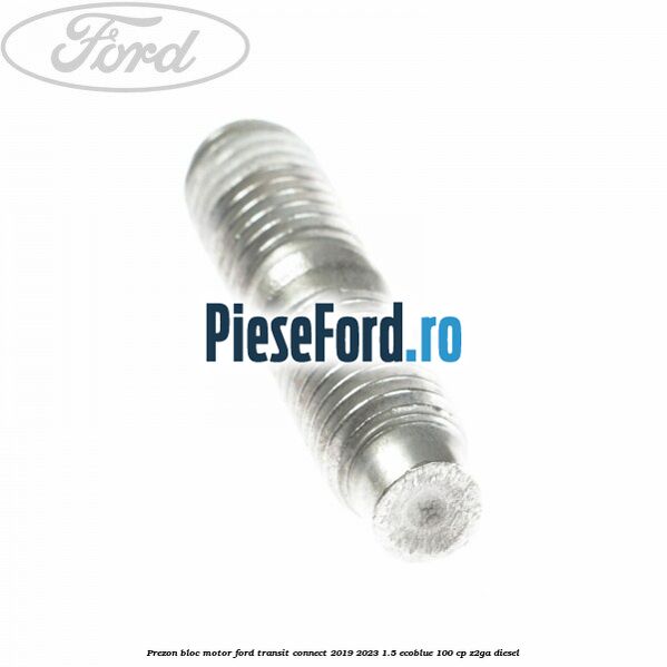 Prezon bloc motor Ford Transit Connect 2019-2023 1.5 EcoBlue 100 cp Z2GA diesel